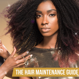 Hair Maintenance Guide